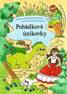 Pohádkové únikovky