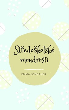 Středoškolské moudrosti