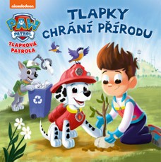 Tlapková patrola - Tlapky chrání přírodu