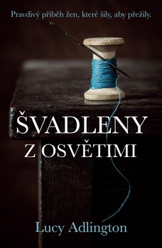 Švadleny z Osvětimi