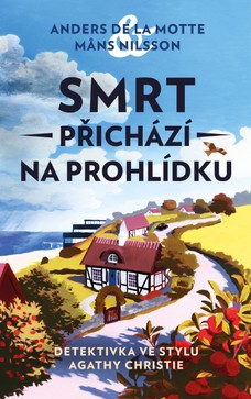 Smrt přichází na prohlídku