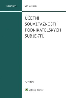 Účetní souvztažnosti podnikatelských subjektů, 4. vydání