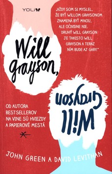 Will Grayson, Will Grayson