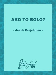 Ako to bolo?