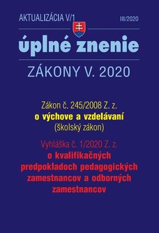 Aktualizácia V/1 2020  - Zákon o výchove a vzdelávaní - Školský zákon