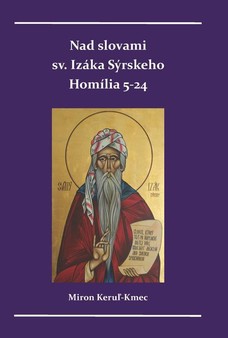 Nad slovami sv. Izáka Sýrskeho 