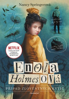 Enola Holmesová - Případ zlověstných kytic