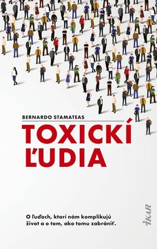 Toxickí ľudia