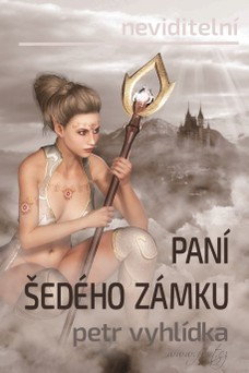 Paní šedého zámku