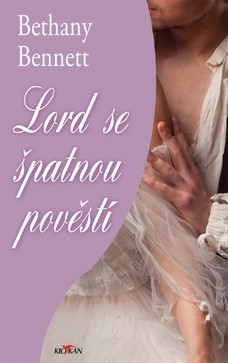 Lord se špatnou pověstí