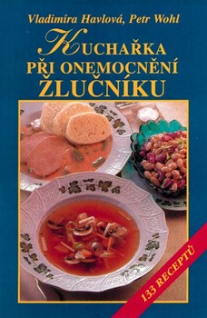 Kuchařka při onemocnění žlučníku 