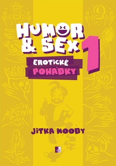 Humor & Sex 1 Erotické pohádky