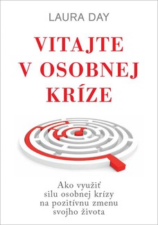 Vitajte v osobnej kríze
