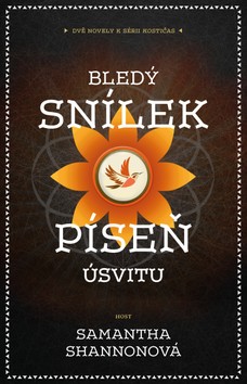 Bledý snílek | Píseň úsvitu