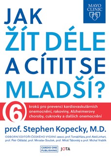 Mayo Clinic: Jak žít déle a cítit se mladší?