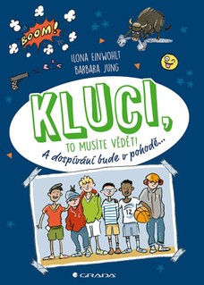 Kluci, to musíte vědět!