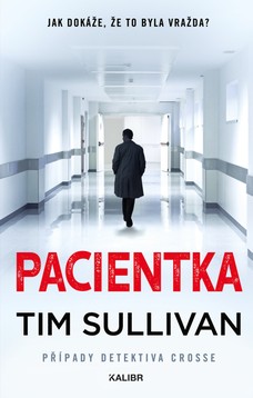 Detektiv Cross 3: Pacientka