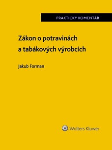 Zákon o potravinách a tabákových výrobcích (č. 110/1997 Sb.). Praktický komentář