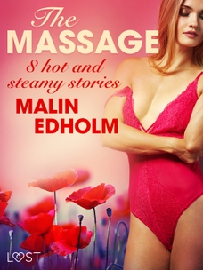 The Massage - 8 hot and steamy stories