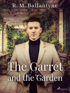 The Garret and the Garden