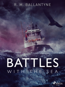 Battles with the Sea