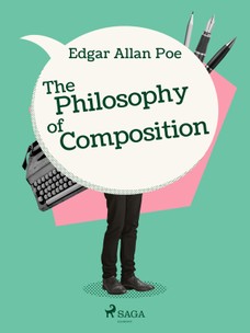 The Philosophy of Composition