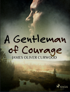 A Gentleman of Courage