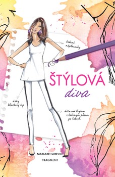 Totálne šik 1 - Štýlová diva