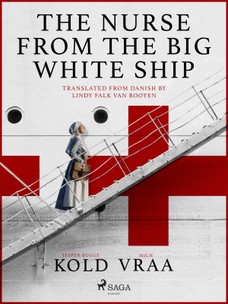 The Nurse from the Big White Ship