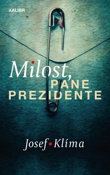 Milost, pane prezidente