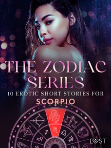 The Zodiac Series: 10 Erotic Short Stories for Scorpio