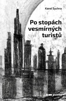 Po stopách vesmírných turistů