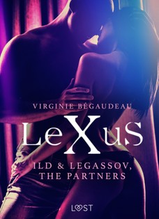 LeXuS: Ild & Legassov, The Partners - Erotic Dystopia