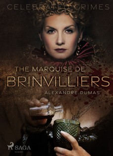 The Marquise De Brinvilliers