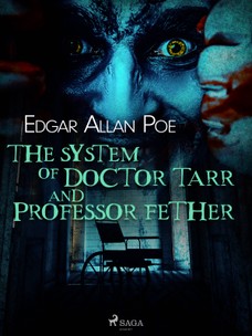 The System of Doctor Tarr and Professor Fether