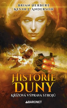 Historie Duny: Křížová výprava strojů