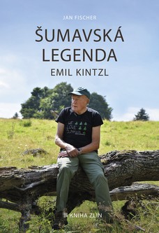 Šumavská legenda Emil Kintzl