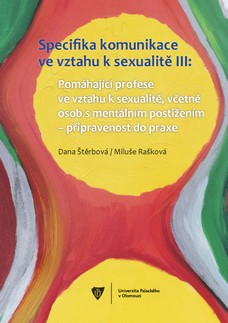 Specifika komunikace ve vztahu k sexualitě III