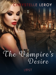The Vampire\'s Desire - Erotic Short Story