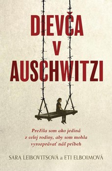 Dievča v Auschwitzi