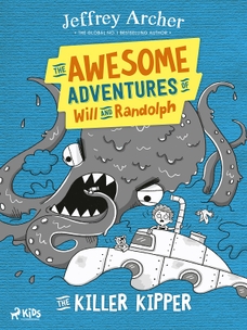 The Awesome Adventures of Will and Randolph: The Killer Kipper