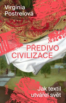 Předivo civilizace