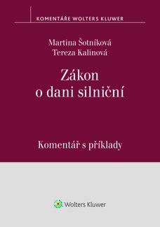 Zákon o dani silniční. Komentář s příklady