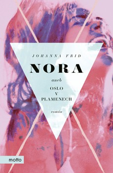 Nora aneb Oslo v plamenech