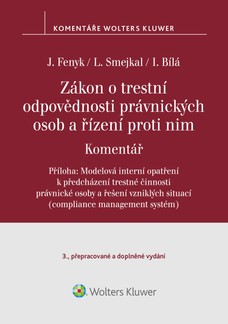 Zákon o trestní odpovědnosti právnických osob a řízení proti nim. Komentář - 3. vydání