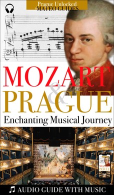 Mozart & Prague - Audio Visual Tour Paired with Music Tracks (+audio)