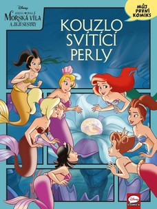 Disney - Ariel: Kouzlo svítící perly