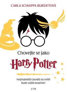 Chovejte se jako Harry Potter