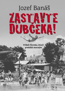 Zastavte Dubčeka!