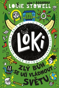 Loki: zlý bůh se učí vládnout světu